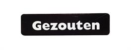 Afbeelding van Rol à 1000 etiket gezouten rh 6x1,5 cm zwart/wit